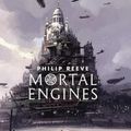 Cover Art for 9781760661878, Mortal Engines #1Mortal Engines by Philip Reeve