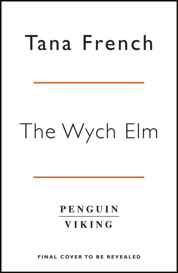 Cover Art for 9780241379509, The Wych Elm by Tana French