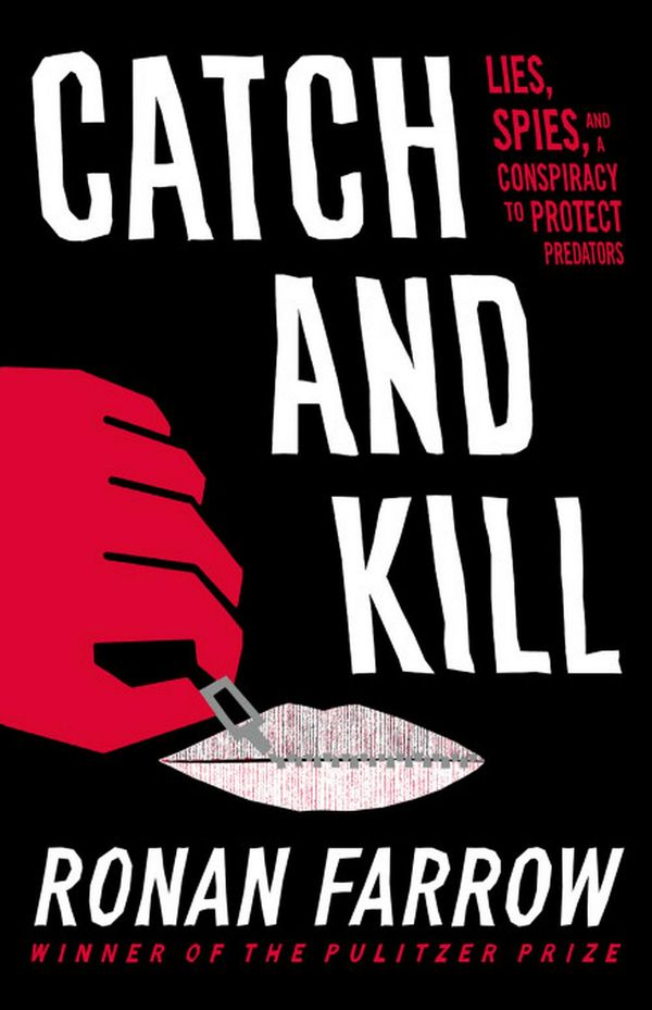 Cover Art for 9780316486637, Catch and Kill by Ronan Farrow