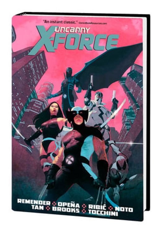 Cover Art for 9781302957735, Uncanny X-force Omnibus by Rick Remender