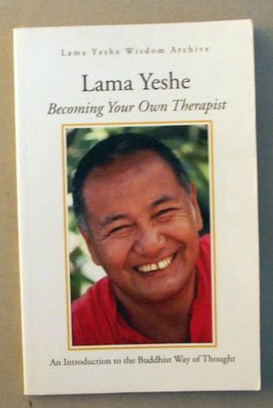Cover Art for 9781891868139, Becoming Your Own Therapist by Lama Yeshe