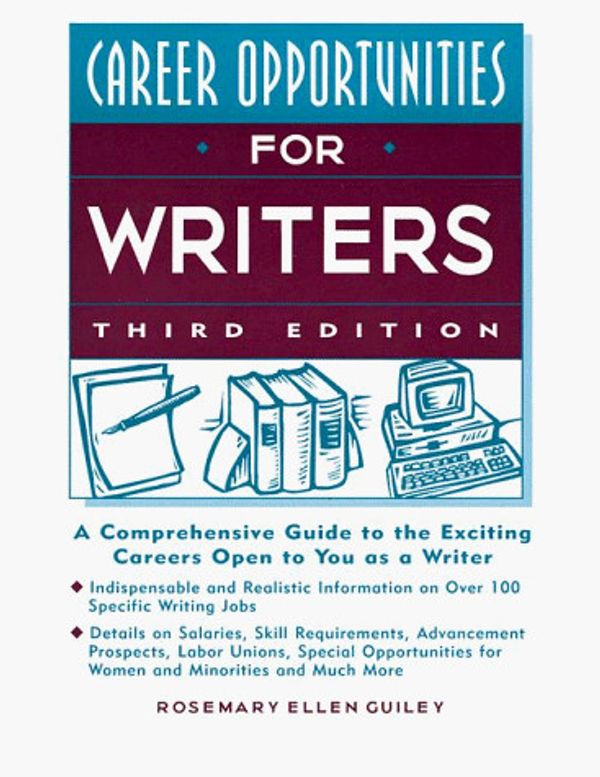 Cover Art for 9780816032044, Career Opportunities for Writers (Career Opportunities (Paperback)) by Rosemary Guiley