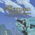 Cover Art for 9780606376143, The Graveyard Book Graphic Novel Volume 2 by Neil Gaiman