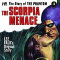 Cover Art for B08LP3RZMZ, The Phantom: The Complete Avon Novels Volume 3: The Scorpia Menace! (The Phantom Avon Reprints) by Lee Falk