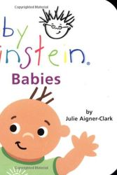 Cover Art for 9780786808380, Baby Einstein: Babies by Julie Aigner-Clark