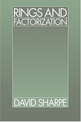 Cover Art for 9780521337182, Rings and Factorization by David Sharpe