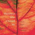 Cover Art for 9780415951074, The Client Who Changed Me by Jeffrey A Kottler, Jon Carlson