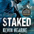 Cover Art for 9780356504469, Staked by Kevin Hearne