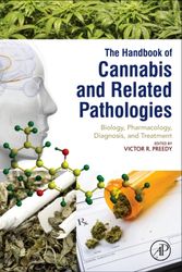 Cover Art for 9780128007563, Handbook of Cannabis and Related Pathologies: Biology, Pharmacology, Diagnosis, and Treatment by Preedy