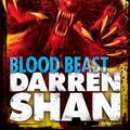 Cover Art for 9780007231409, Blood Beast by Darren Shan