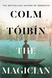 Cover Art for 9781760984113, The Magician by Colm Toibin