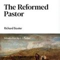 Cover Art for 9781848712119, The Reformed Pastor by Richard Baxter