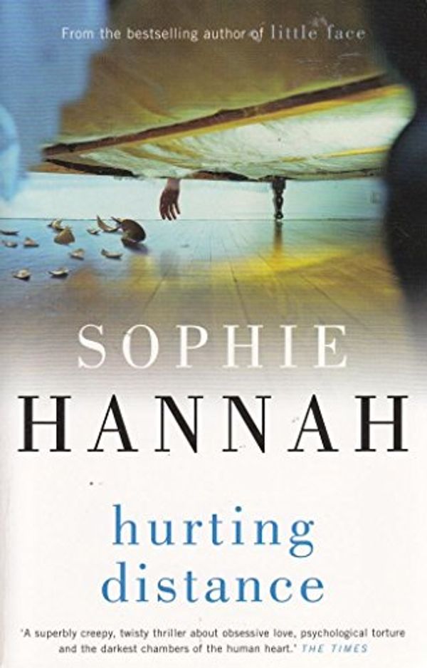 Cover Art for 9781444710922, HURTING DISTANCE SSB by Hannah Sophie