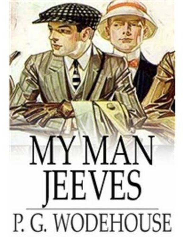 Cover Art for 9781105957079, My Man Jeeves by P.G. Wodehouse