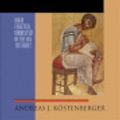 Cover Art for 9781585583287, John by Dr Andreas J Kostenberger