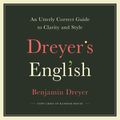 Cover Art for 9780525639954, Dreyer's English by Benjamin Dreyer