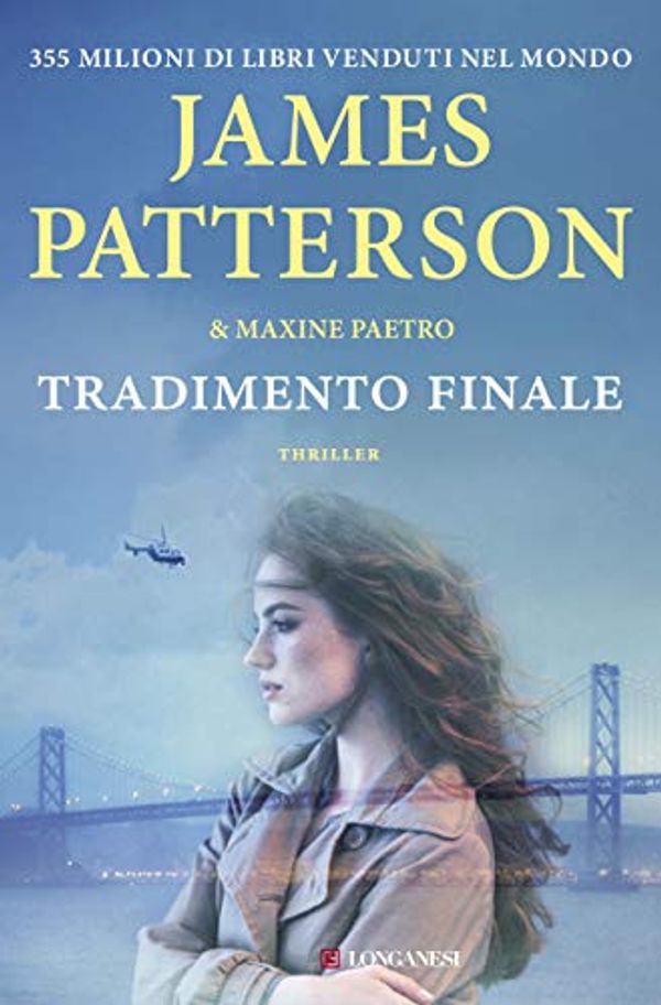 Cover Art for B077T3RHCH, Tradimento finale by James Paterson, Maxine Paetro