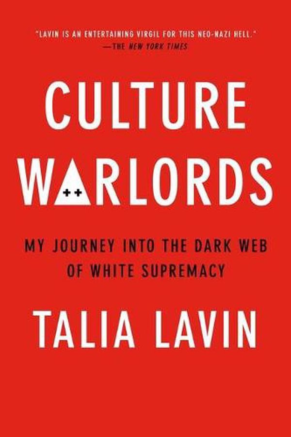 Cover Art for 9780306846458, Culture Warlords by Talia Lavin
