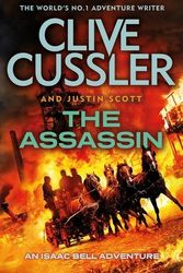 Cover Art for B01K958Z4I, The Assassin: Isaac Bell #8 by Clive Cussler (2015-03-12) by Clive Cussler;Justin Scott