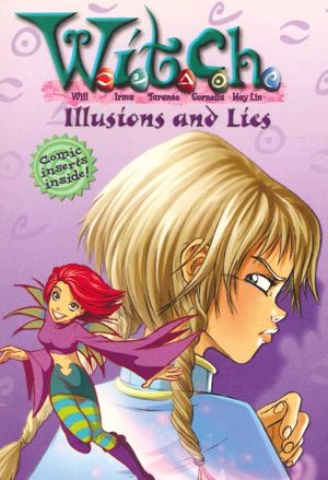 Cover Art for 9780786817955, Illusions and Lies by Elizabeth Lenhard