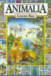 Cover Art for 9780810919396, Animalia by Graeme Base