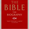 Cover Art for 9781848872547, The Bible by Karen Armstrong