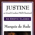 Cover Art for 9781604594171, Justine by Marquis de Sade