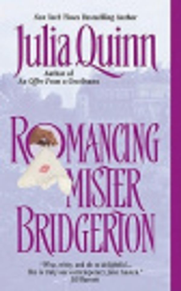 Cover Art for 9780061155079, Romancing Mister Bridgerton by Julia Quinn