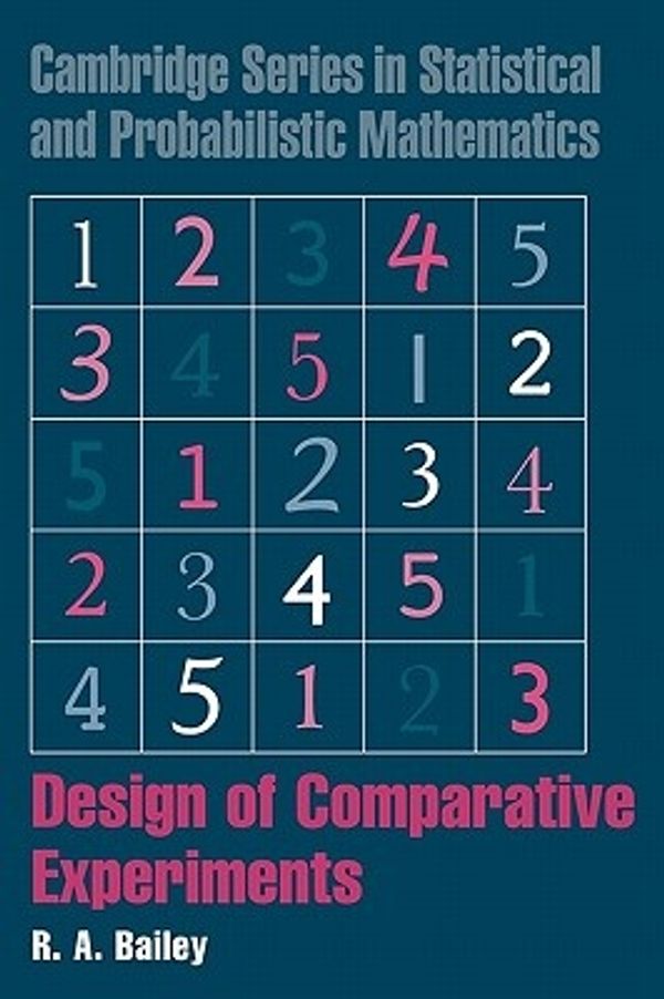 Cover Art for 9780521865067, Design of Comparative Experiments by R.A. Bailey