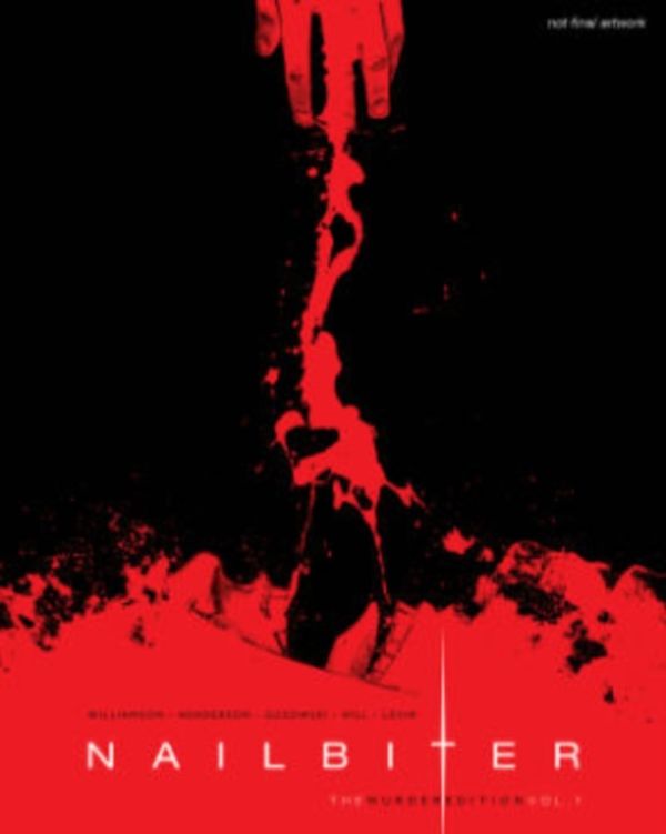 Cover Art for 9781632154750, Nailbiter Volume 1: The Murder Edition Deluxe Hardcover by Joshua Williamson