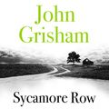 Cover Art for B01NAIRN9O, Sycamore Row by John Grisham