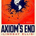 Cover Art for B084QGMZQB, Axiom’s End by Lindsay Ellis