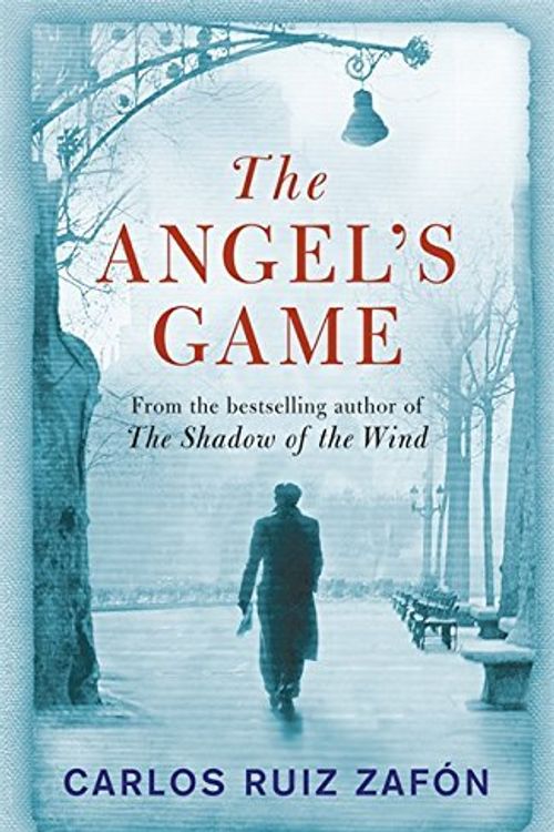 Cover Art for 9781408461358, The Angel's Game by Carlos Ruiz Zafon