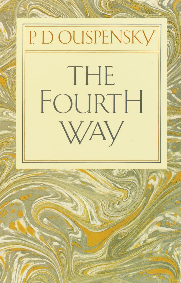 Cover Art for 9780394716725, The Fourth Way by P. D. Ouspensky