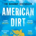 Cover Art for 9781472261380, American Dirt by Jeanine Cummins