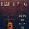 Cover Art for 9780380976577, The Ape Who Guards the Balance by Elizabeth Peters