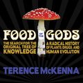 Cover Art for 9781452680033, Food of the Gods by Terence McKenna