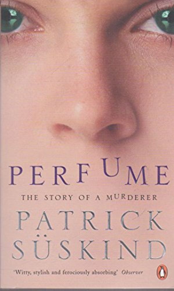 Cover Art for 9780141023595, Perfume by Süskind, Patrick
