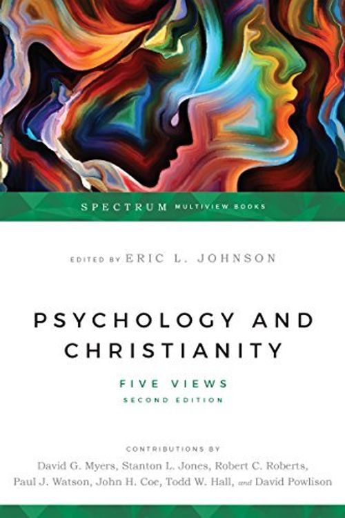 Cover Art for 8601406422490, By Eric L. Johnson (Ed) Psychology & Christianity: Five Views (Spectrum Multiview Books) (2nd Edition) by Eric L. Johnson (Ed)