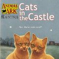 Cover Art for 9780439448987, Cats in the Castle (Animal Ark Hauntings #9) by Ben M. Baglio