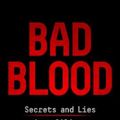 Cover Art for 9781509868070, Bad Blood by John Carreyrou