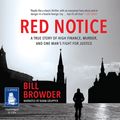 Cover Art for 9781471299230, Red Notice (Unabridged Audiobook) by Bill Browder