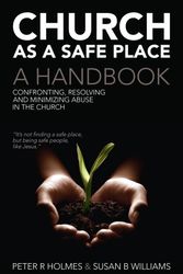 Cover Art for 9781860246036, Church as a Safe Place by Peter Holmes, Susan B. Williams