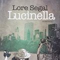 Cover Art for 9788860050472, Lucinella by Lore Segal