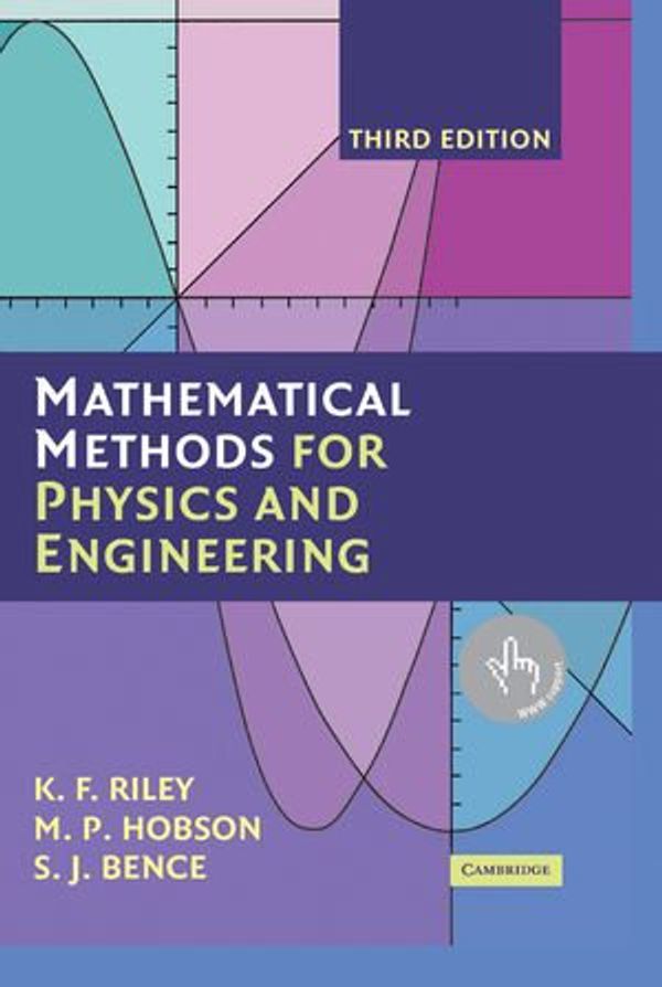 Cover Art for 9781139637374, Mathematical Methods for Physics and Engineering by K. F. Riley