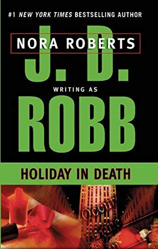 Cover Art for B01B98O0HU, Holiday In Death by J. D. Robb (June 01,1998) by J.d. Robb