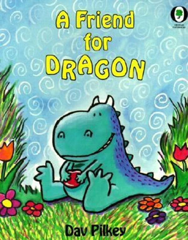 Cover Art for 9780785753926, Friend for Dragon by Dav Pilkey