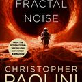 Cover Art for 9781035001118, Fractal Noise by Christopher Paolini