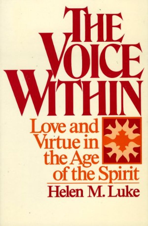 Cover Art for 9780824506599, Voice within by Helen Luke