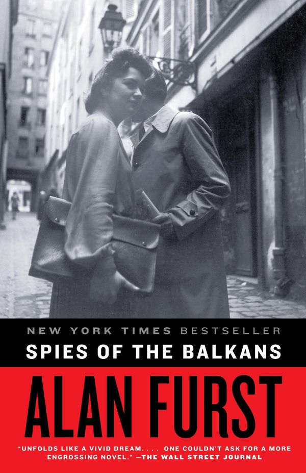 Cover Art for 9780679603702, Spies of the Balkans by Alan Furst